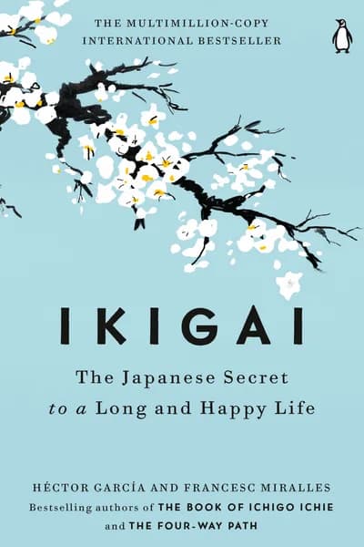 Ikigai door Héctor García, Francesc Miralles