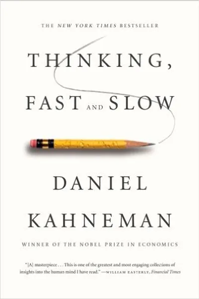 Thinking, Fast and Slow door Daniel Kahneman